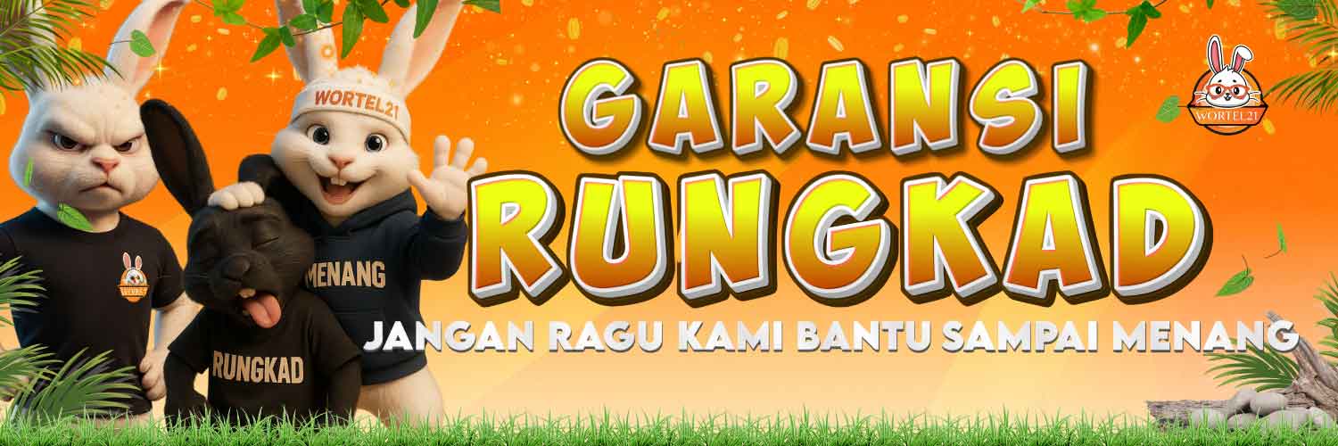 PROMO GARANSI RUNGKAD WORTEL21